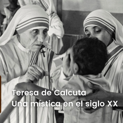 episode SER Historia | Teresa de Calcuta, una mística en el siglo XX artwork