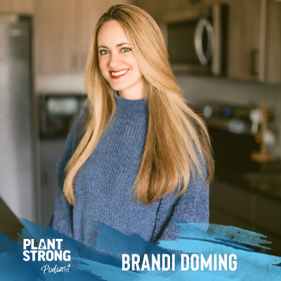 episode Ep. 307: Brandi Doming - Wholesome, Simple, and Seriously Delicious Plant-Based Living artwork