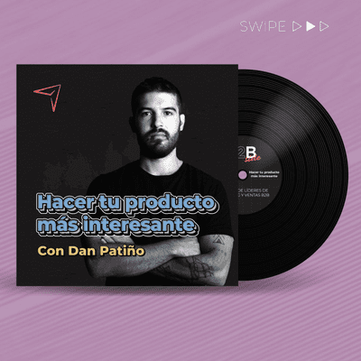 episode Estrategias de Marketing Internas II: Cómo hacer tu producto más interesante | B2B Side T1E15 artwork