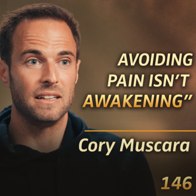 episode E146 - Cory Muscara: Former Monk: “Stop Missing Your Life!” Here’s the Key To Lasting Happiness artwork
