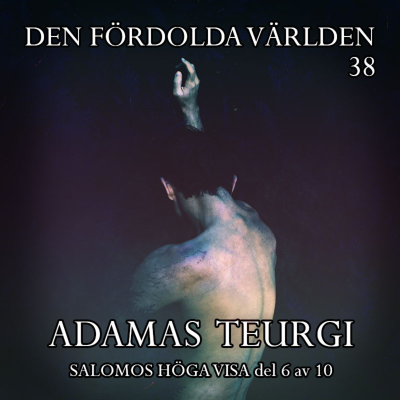 episode Adamas teurgi (Salomos Höga Visa del 6 av 10) artwork