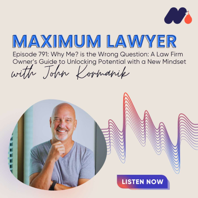 episode A Law Firm Owner’s Guide to Unlocking Potential with a New Mindset artwork