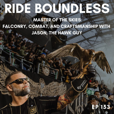 episode EP153 | Master of the Skies: Falconry, Combat, and Craftsmanship with Jason, The Hawk Guy artwork