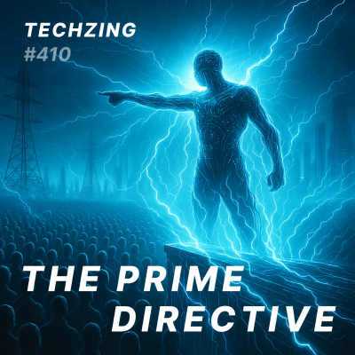 episode 410: TZ Discussion - The Prime Directive artwork
