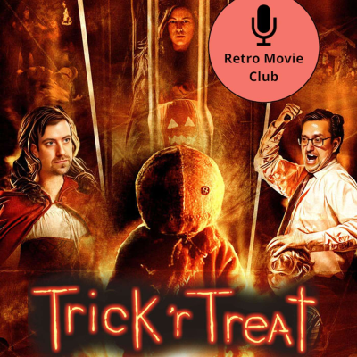 episode Retro Movie Club Ep#13 - Trick 'r Treat (2007) artwork