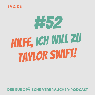 episode #52 Hilfe, ich will zu Taylor Swift! artwork
