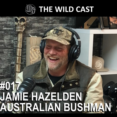 episode #017 Jamie Hazelden the Australian Bushman artwork