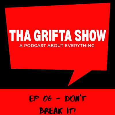 episode Ep-06 Don't Break it! artwork