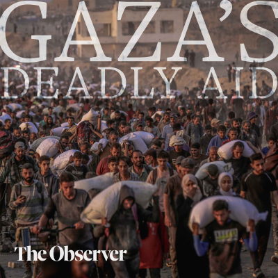episode Gaza's Deadly Aid artwork