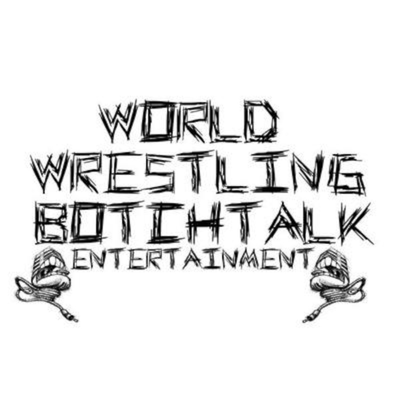 episode World Wrestling BotchTalk Entertainment Ep 4 artwork