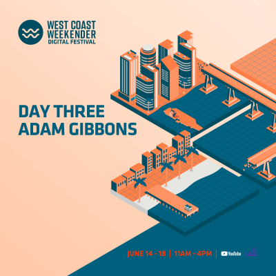 episode Episode 42: Weekender Digital Festival 2021 f/ Adam Gibbons artwork