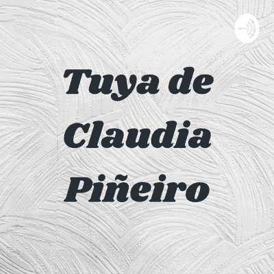 Tuya de Claudia Piñeiro