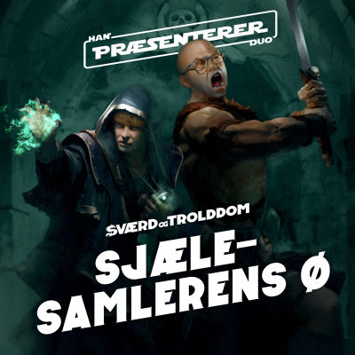 episode #22: Sjælesamlerens Ø 3:3 artwork