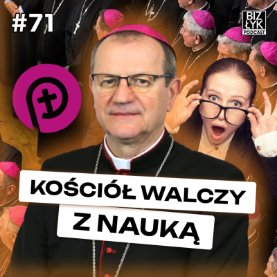 episode Kościół PROTESTUJE przeciwko EDUKACJI zdrowotnej | BizŁyk Podcast #71 artwork
