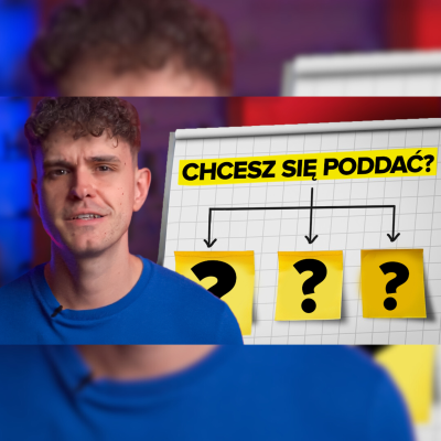 episode Co Zrobić, Gdy Chcesz Się PODDAĆ artwork