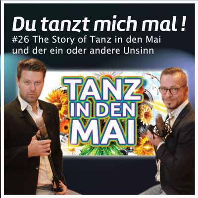 episode #26 The Story of "Tanz in den Mai" und der ein oder andere Unsinn artwork