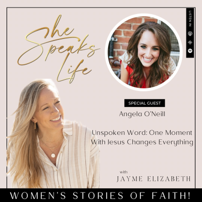 episode Unspoken Word: One Moment with Jesus, a Lifetime of Transformation – with Angela O'Neill artwork