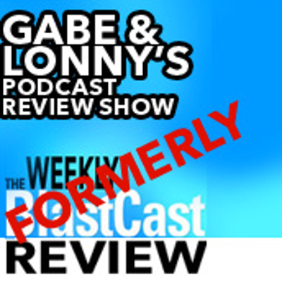 episode The Weekly BlastCast Review Ep6 artwork