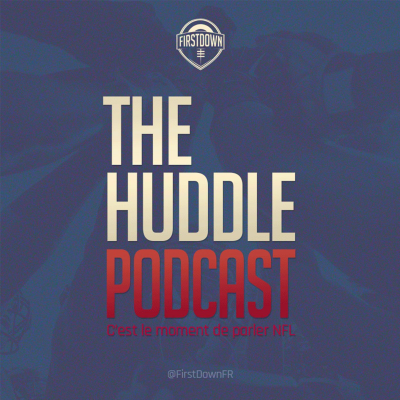 episode The Huddle #1 - Week 1, avec Antonin Toty ! artwork