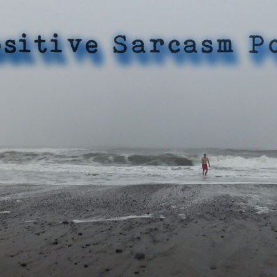 Positive Sarcasm