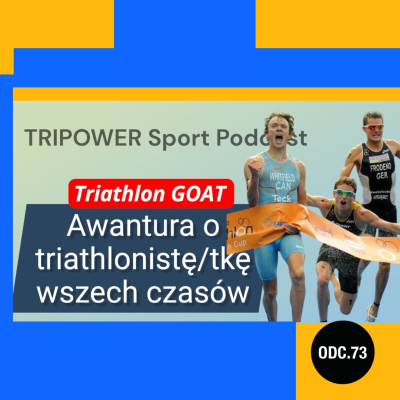 episode Awantura o triathlonistę/tkę wszech czasów artwork