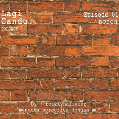 episode Bodoh artwork