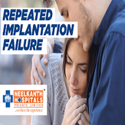 episode What Is Recurrent Implantation Failure? (हिंदी) | Neelkanth Hospital artwork