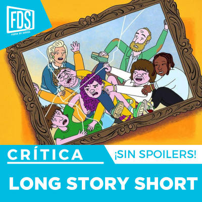 episode Razones para ver: ‘LONG STORY SHORT', en Netflix artwork