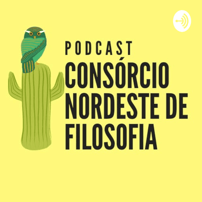 episode Consorcio Nordeste de Filosofia artwork