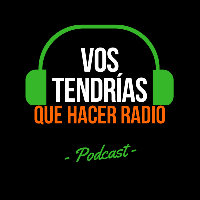 episode Muy Pronto: «Vos tendrías que hacer radio», un podcast de humor artwork