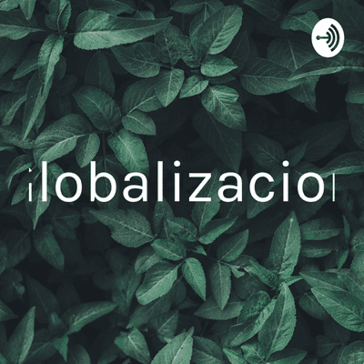 Globalizacion