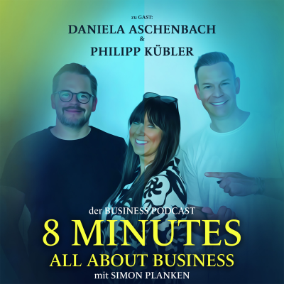 episode Folge 18: Daniela Aschenbach & Philipp Kübler - Investoren Scorpios Club Mykonos artwork