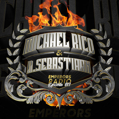 episode Michael Rico x D. Sebastiaan - Emperors Radio (Episode 011) ULTRA Miami LIVE Set 2019 artwork