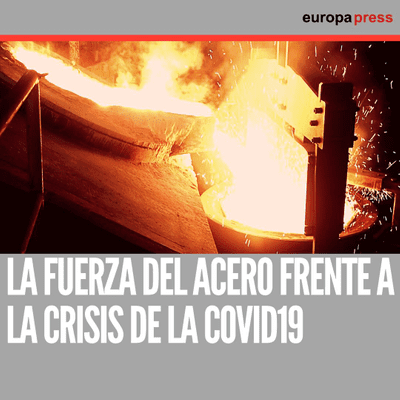 episode La fuerza del acero frente a la crisis de la COVID19 artwork