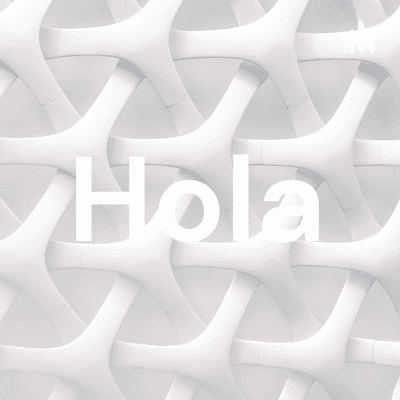 Hola