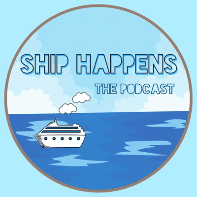 Ship Happens: The Podcast