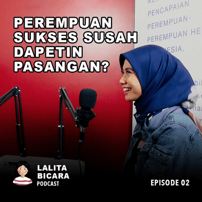 episode Perempuan Sukses Susah Dapetin Pasangan? artwork