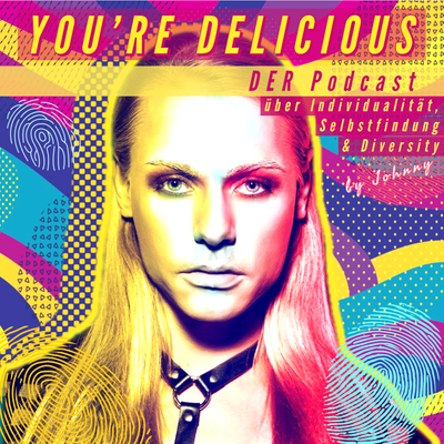You're Delicious - Der Podcast