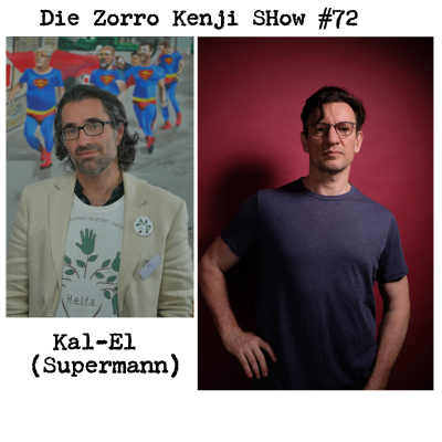 episode Die Zorro Kenji Show #72 Kal-EL (Supermann) artwork