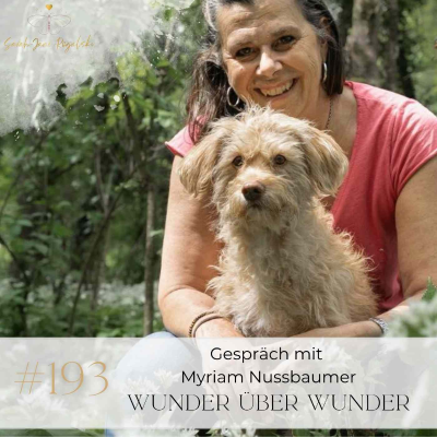 episode Im Gespräch mit Myriam Nussbaumer - Wunder über Wunder artwork
