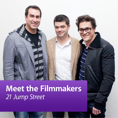 21 Jump Street - Phil Lord, Christopher Miller and Rob Riggle: Meet the Filmmakers