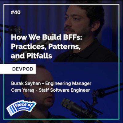 episode #40 - DEVPOD - How We Build BFFs: Practices, Patterns, and Pitfalls artwork