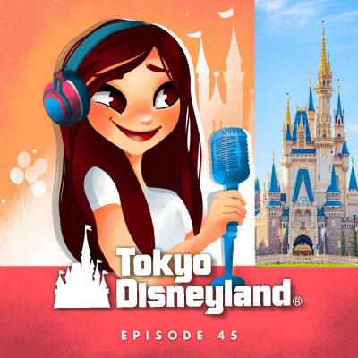 episode #45: Tokyo Disneyland | Tipps und unser Bericht 2023 artwork