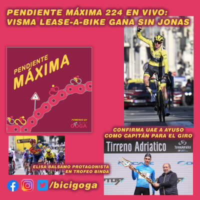 episode PENDIENTE MÁXIMA 224: Visma Lease a Bike gana sin Jonas Vingegaard artwork