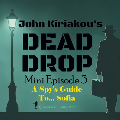 episode Mini Episode 3: A Spy's Guide To... Sofia artwork