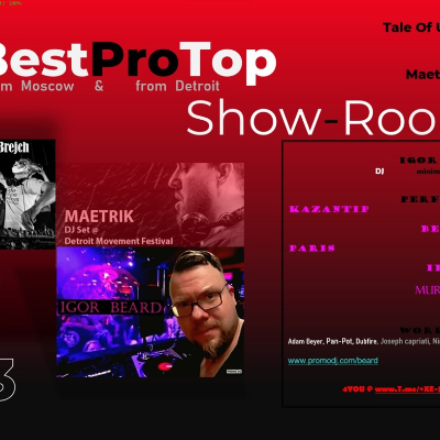 episode Tale Of Us feat. Boris Brejch VS Maetrik feat. Igor Beard @ BestProTop Show-Room [from Moscow & Detroit] #34 artwork