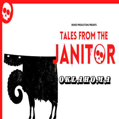 episode Tales from the Janitor: Chilling Urban Legends from Oklahoma | Horror Audio Drama artwork