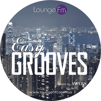 episode AWERS - Easy Grooves on Lounge Fm #64 artwork