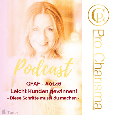 episode GFAF - #0146 Leicht Kunden gewinnen artwork
