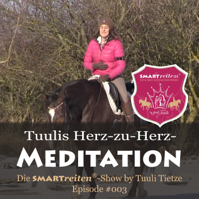 episode Tuulis Herz-zu-Herz-Meditation im Sattel für genussvolle Ritte artwork